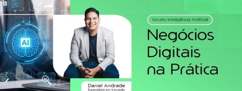 Circuito IA - Negócios Digitais na Prática - Edição Arcoverde