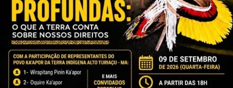Chão Sagrado, raízes profundas: O que a terra conta sobre nossos direitos-UNIASSELVI PAÇO DO LUMIAR