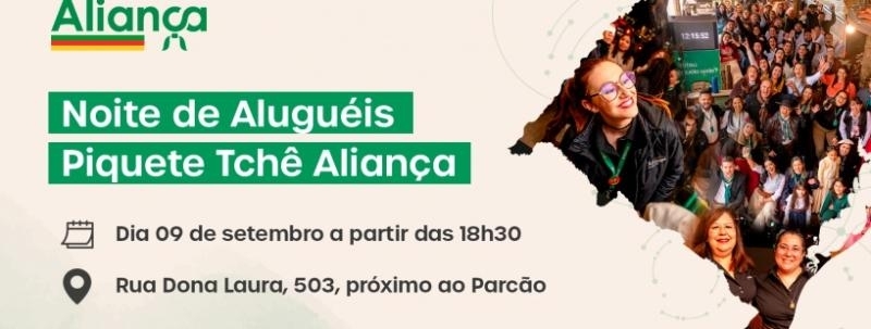 Evento: Noite dos Aluguéis — Piquete Tchê Aliança