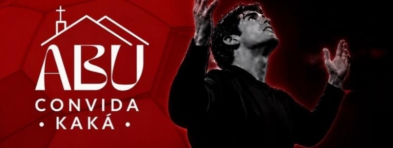 ABU CONVIDA - Kaká