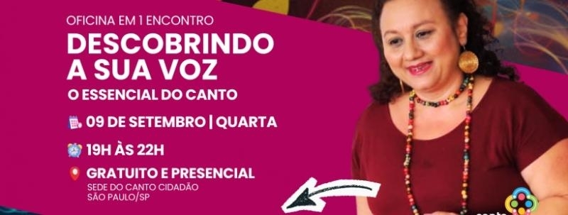 Evento: CantoEduca PRESENCIAL | Descobrindo a sua voz: O essencial do canto, com Alessandra Cino