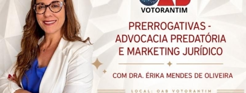 Evento: Prerrogativas - Advocacia Predatória e Marketing Jurídico