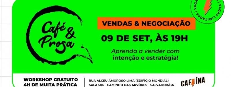Evento: Café e Prosa de Vendas e Negociação