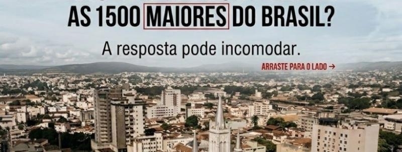 "Porque Montes Claros não tem nenhuma entre as 1500 maiores do Brasil?"
