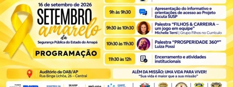 SETEMBRO AMARELO 2026 - SEJUSP/AP