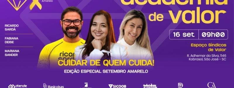 Evento: :: Academia de Valor: Cuidar de quem cuida ::