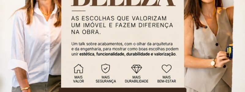 EVENTO PARA CORRETORES - ALÉM DA BELEZA