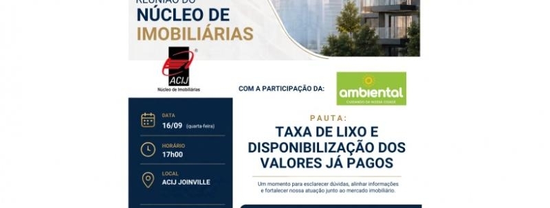 Reunião Núcleo de Imobiliárias - Convidado: Ambiental