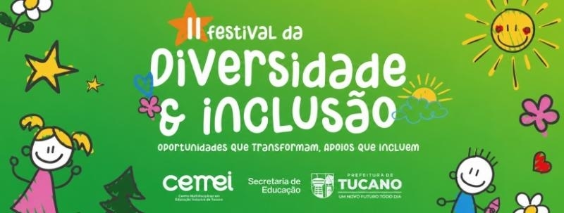 II FESTIVAL DA DIVERSIDADE E INCLUSÃO