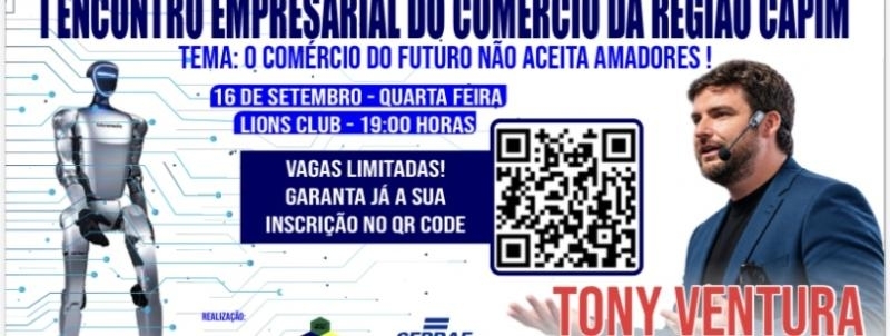 Evento: I ENCONTRO EMPRESARIAL DO COMÉRCIO DA REGIÃO DO CAPIM