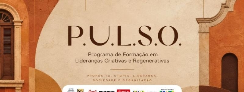 Evento: Oficina - Pitch | Programa PULSO de Formação em Lideranças Criativas e Regenerativas