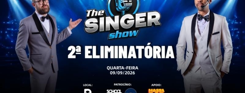 The Singer Show 2026| 2ª Eliminatória