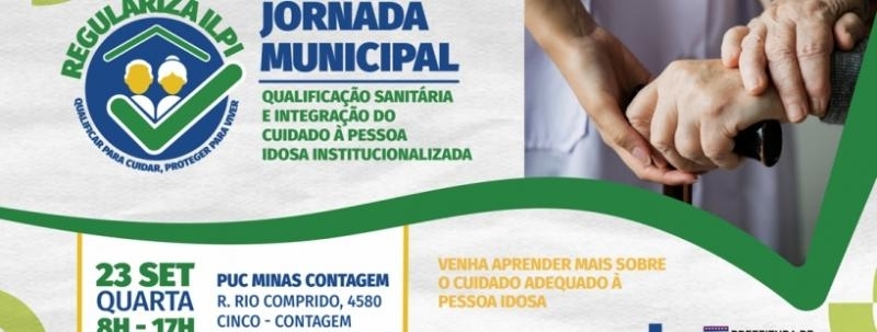 Evento: JORNADA MUNICIPAL QUALIFICAÇÃO SANITÁRIA E INTEGRAÇÃO DO CUIDADO À PESSOA IDOSA INSTITUCIONALIZADA