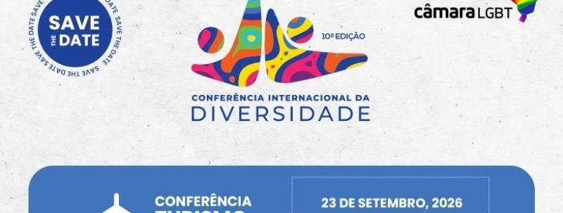 Evento: 23-09-2026 - 10ª CONFERÊNCIA INTERNACIONAL DA DIVERSIDADE - TURISMO