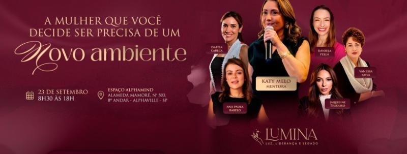 Evento: A mulher que você decide ser precisa de um novo ambiente