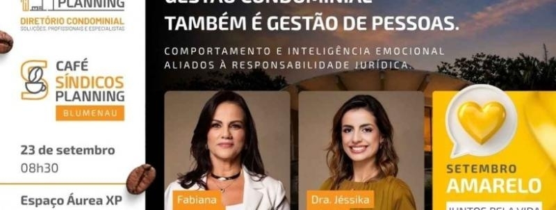 Evento: Café Sindicos Planing Blumenau Edição 05  - Liderança Humana na Gestão Condominial