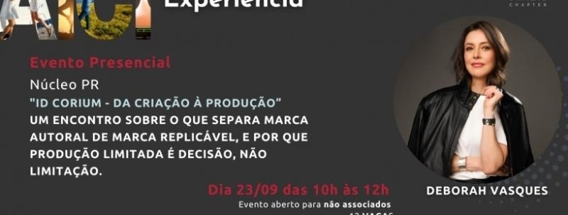 Evento: AICI Experiência - Visita Técnica - ID Corium - da criação à produção