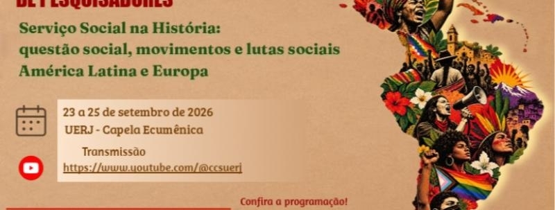 Evento: IX SIMPÓSIO INTERNACIONAL DE PESQUISADORES Serviço Social na História - Etapa UERJ