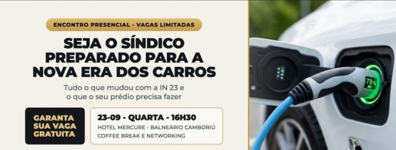 Evento: SEJA O SÍNDICO PREPARADO PARA NOVA ERA DOS CARROS ELÉTRICOS