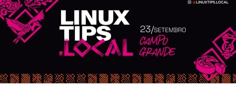 Evento: LINUXtips.local - Campo Grande