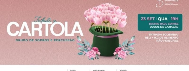 Evento: Orquestra Petrobras Sinfônica - Tributo a Cartola