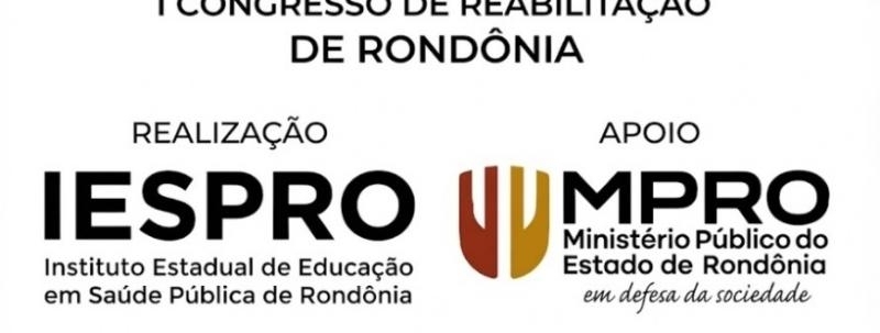 Evento: I CONGRESSO RONDONIENSE DE REABILITAÇÃO