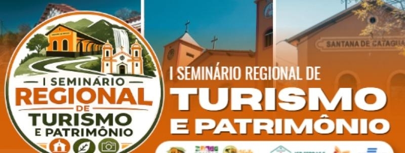 I Seminário Regional de Turismo e Patrimônio