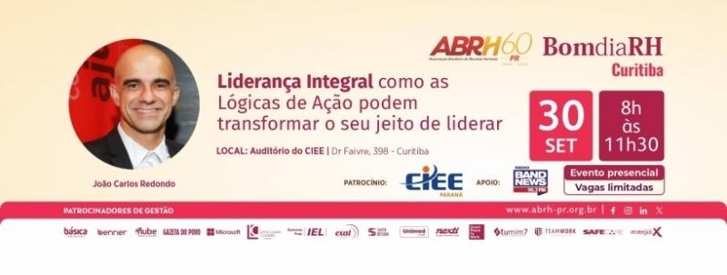 Bom Dia RH - Liderança Integral como as lógicas de ação podem transformar o seu jeito d... CORTESIAS