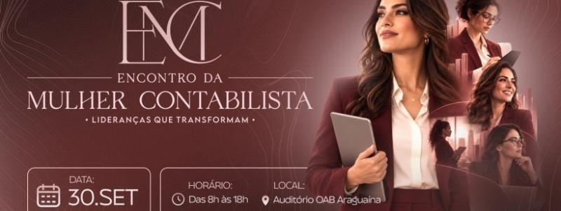 Evento: III Encontro Estadual da Mulher Contabilista