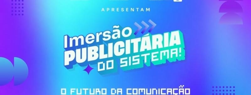 Imersão Publicitária do Sistema