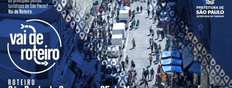 Vai de Roteiro - São Paulo de Compras - 25 de Março