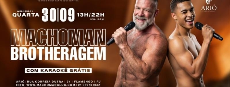 Evento: MACHOMAN BROTHERAGEM
