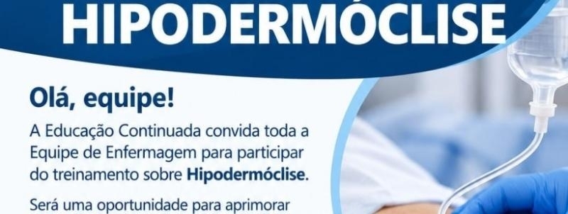 Evento: Treinamento Hipodermóclise