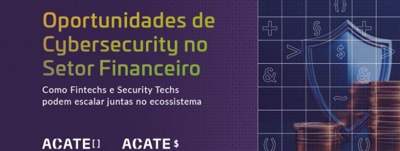 Oportunidades de cybersecurity no setor financeiro