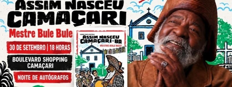 LANÇAMENTO: CORDEL CONTA HISTÓRIA - ASSIM NASCEU CAMAÇARI