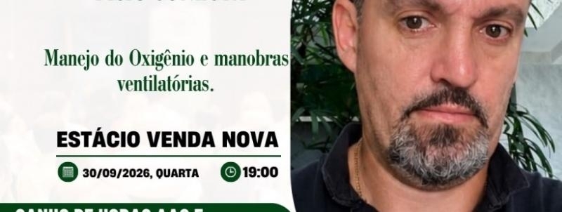 Evento: MANEJO DO OXIGÊNIO E MANOBRAS VENTILATÓRIAS