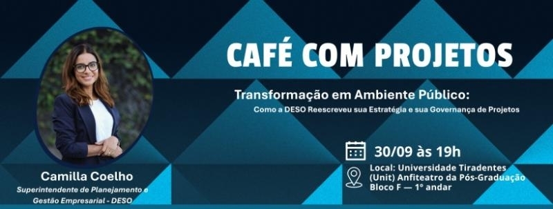 Evento: Café com Projetos PMI Sergipe
