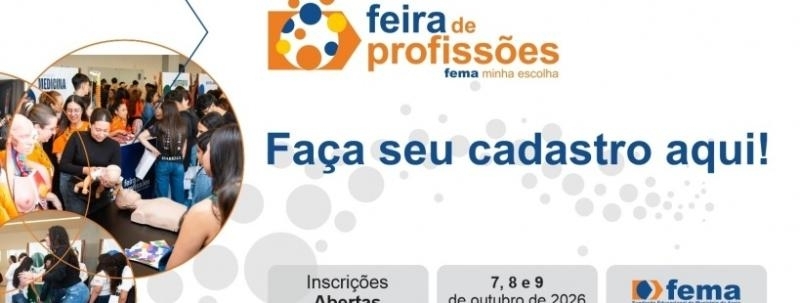 Feira das Profissões FEMA 2026