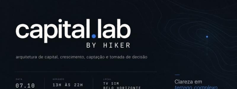 Capital Lab | Hiker Ventures 7.10