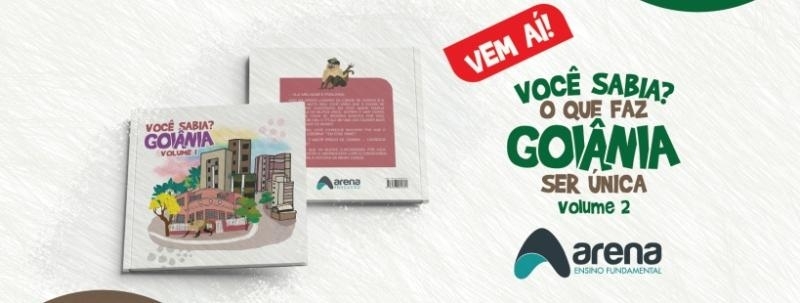 Evento: Livro 3º ano - Você sabia o que faz Goiânia ser única? - Volume 2