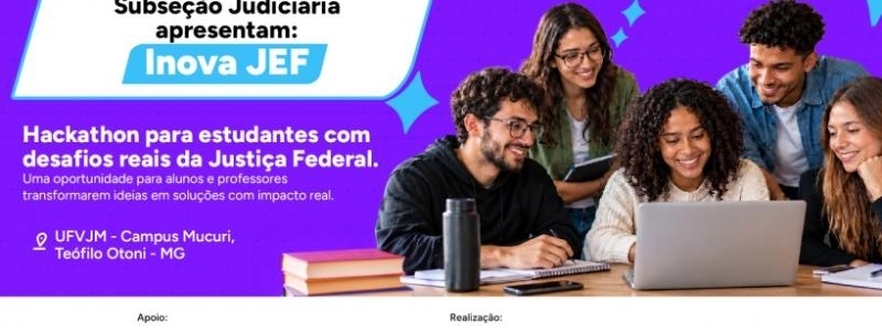 Evento: INOVA JEF - Hackthon para resolver desafios reais da Justiça Federal