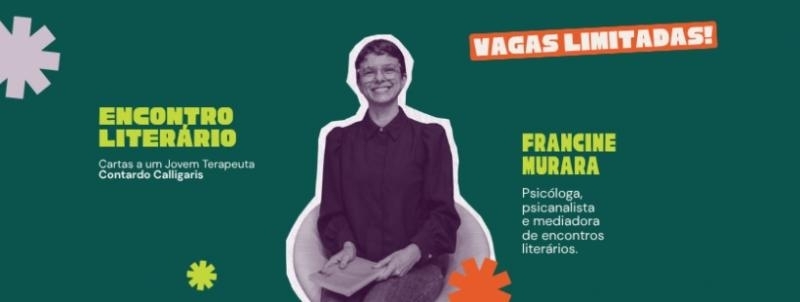 Evento: Encontro Literário: Cartas a um Jovem Terapeuta de Contardo Calligaris.