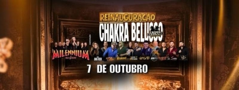 Evento: REINAUGURAÇÃO CHAKRA BELUSSO