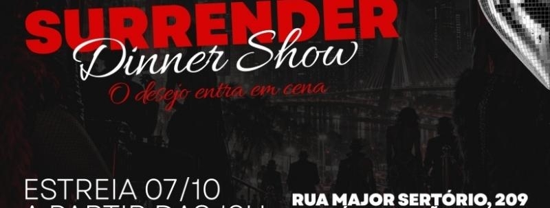 SURRENDER THE NIGHT  Dinner Show at The Core