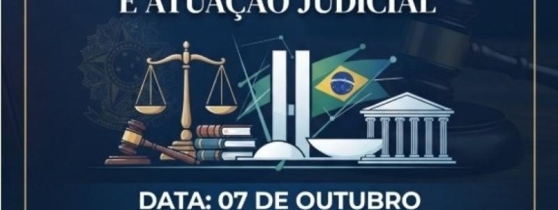 Evento: Ordem Constitucional em Debate: separação de poderes e atuação judicial