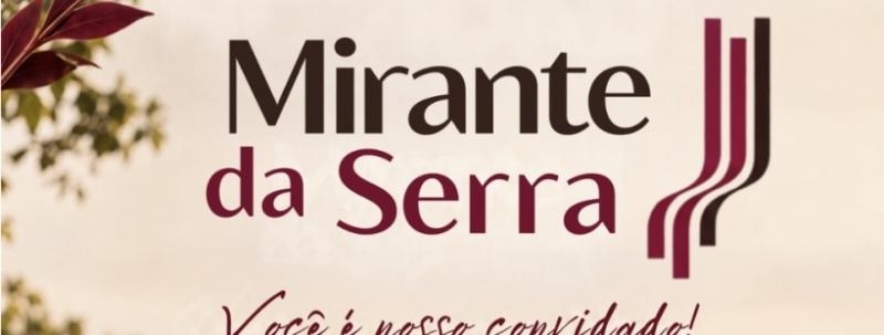 Lançamento Mirante da Serra