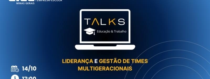 Talks - Educação & Trabalho