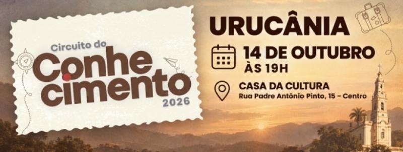 CIRCUITO DO CONHECIMENTO 2026 - URUCÂNIA