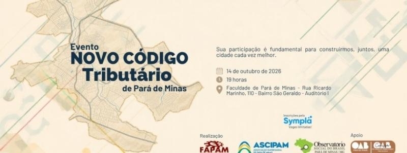 Evento: Debate sobre o Novo Código Tributário de Pará de Minas