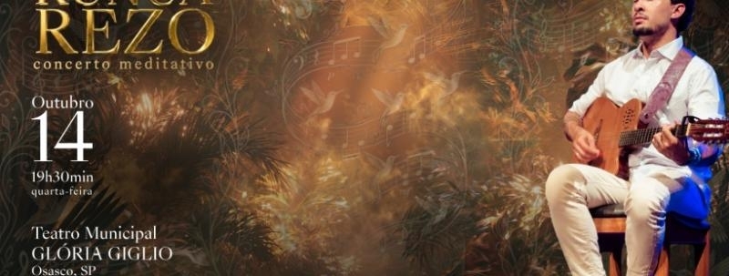 Concerto Meditativo - Runuã Rezo - Osasco